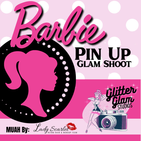Barbie Pin Up Glam Retro Shoot - New Dates Coming!